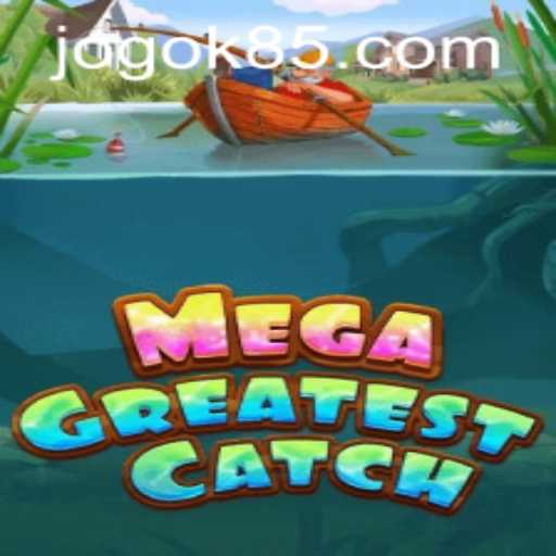 Exploring the Adventure of MegaGreatestCatch and Its Intriguing Gameplay
